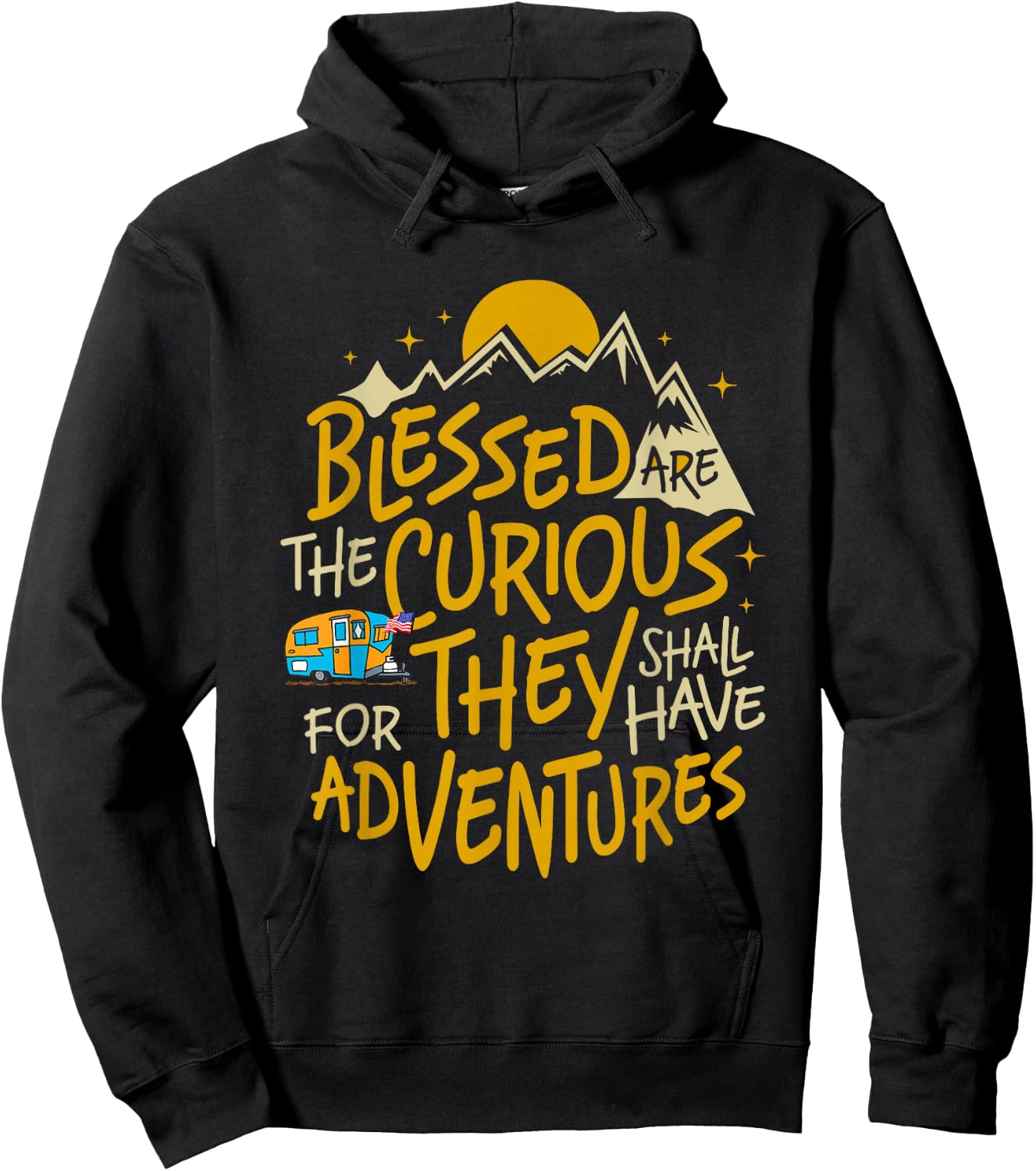 Blessed Are the Curious for They Shall Have Adventures Hoodie - Hoodie | Black