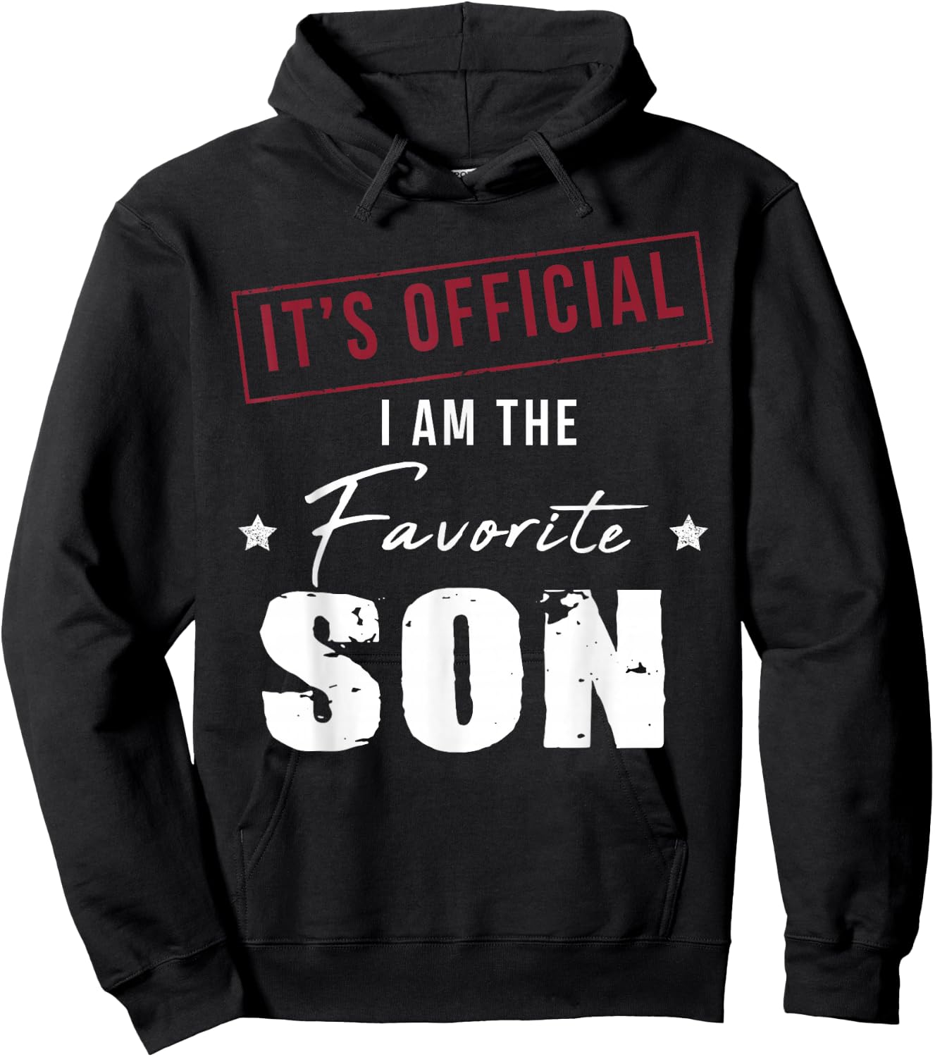 It's Official I Am The Favorite Son Hoodie - Hoodie | Black