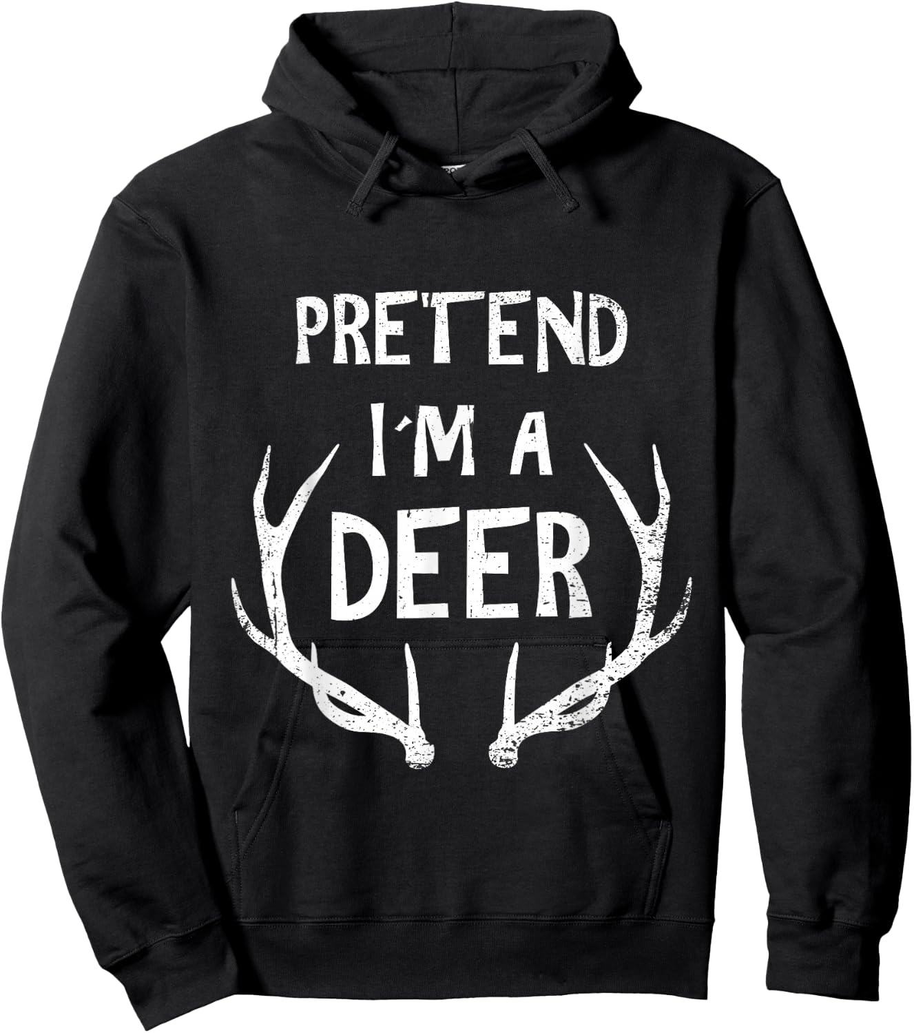 Pretend I'm A Deer - Funny Halloween Hoodie - Hoodie | Black