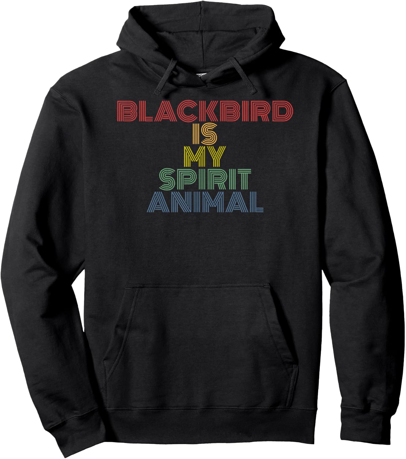 Blackbird Is My Spirit Animal Retro Typography Hoodie - Hoodie | Black