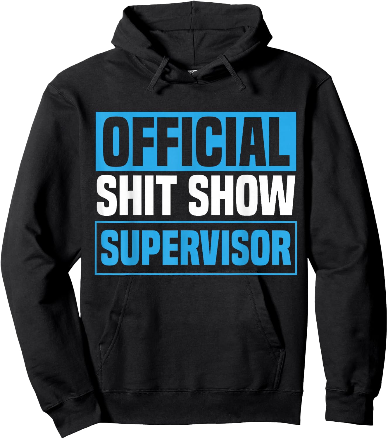 Official Shitshow Supervisor Shit Show Supervisor Hoodie - Hoodie | Black