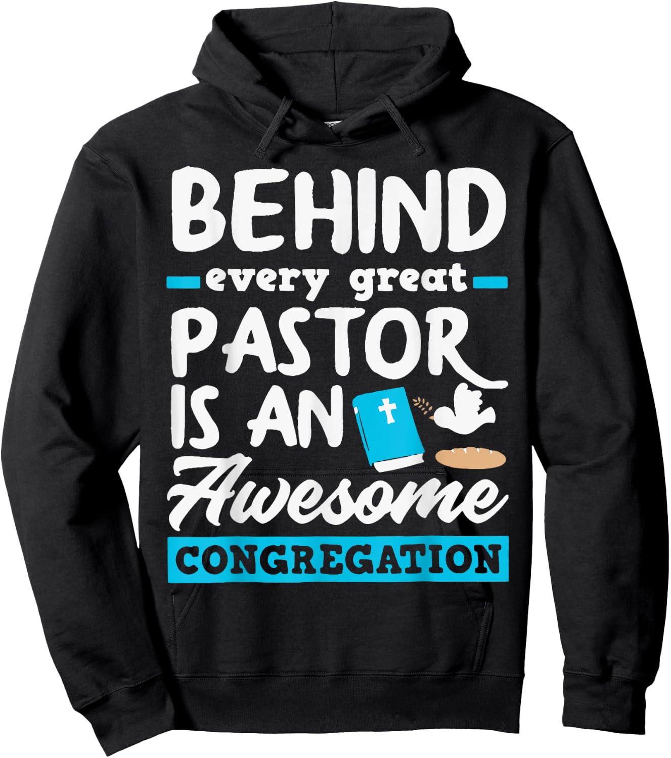 Behind Every Great Pastor Is An Awesome Congregation Hoodie - Hoodie | Black