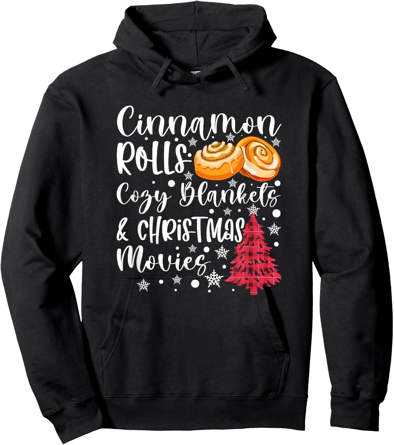 Cinnamon Rolls Cozy Blankets and Christmas Movies Cute Fall Hoodie - Hoodie | Black