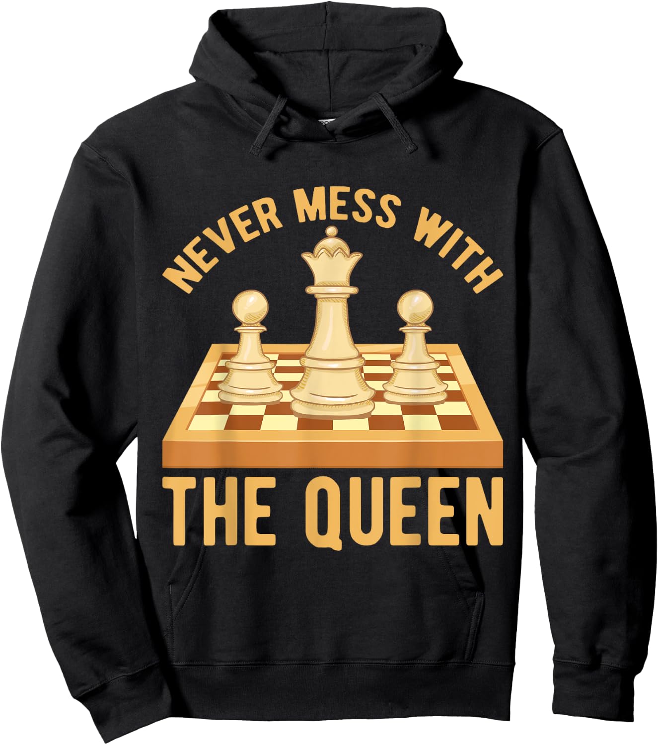 Never Mess With The Queen, Chess Players Costume Chess Hoodie - Hoodie | Black