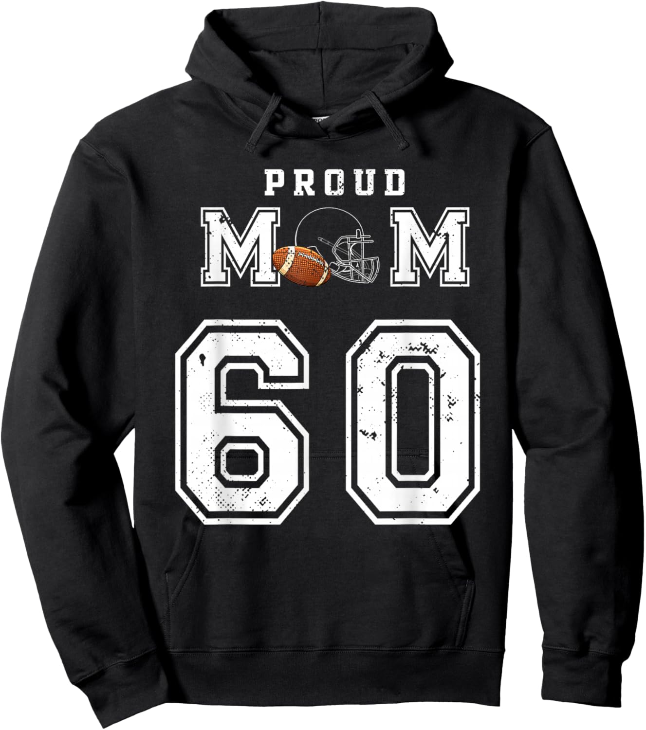 Custom Proud Football Mom Number 60 Personalized Hoodie - Hoodie | Black