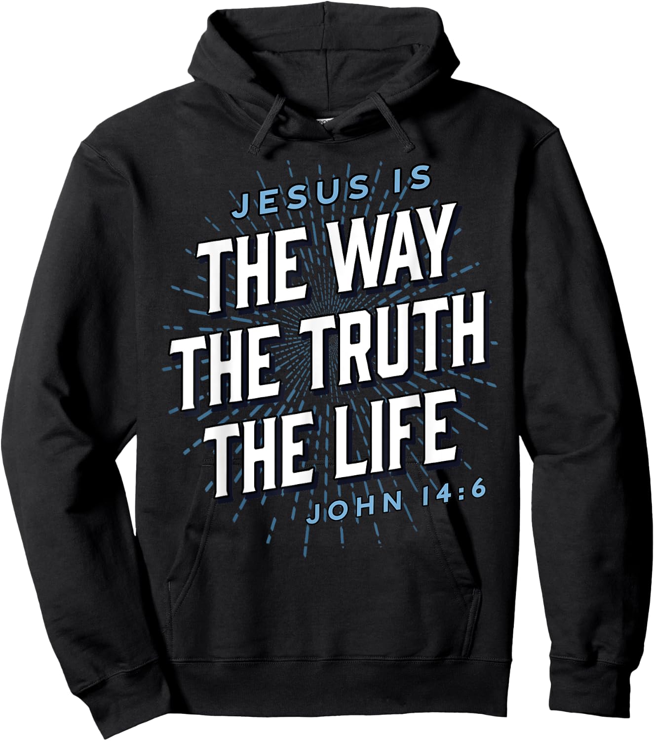 Jesus The Way Truth Life Christian John 14:6 Bible Verse Hoodie - Hoodie | Black