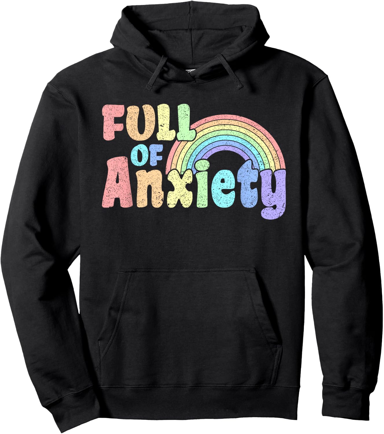 Full of Anxiety Pastel Kawaii Rainbow Goth Grunge Hoodie - Hoodie | Black