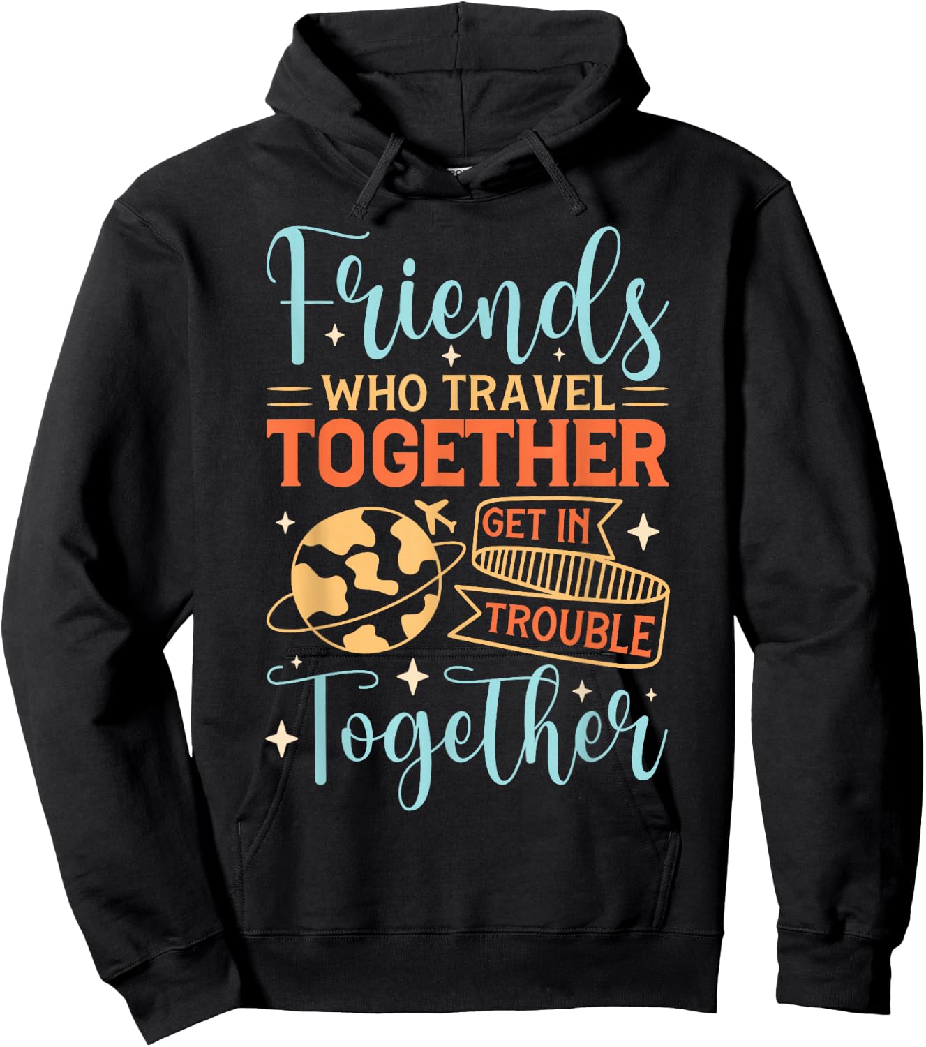 Funny Friends Saying, Friendcation, Vacation With Friends Hoodie - Hoodie | Black