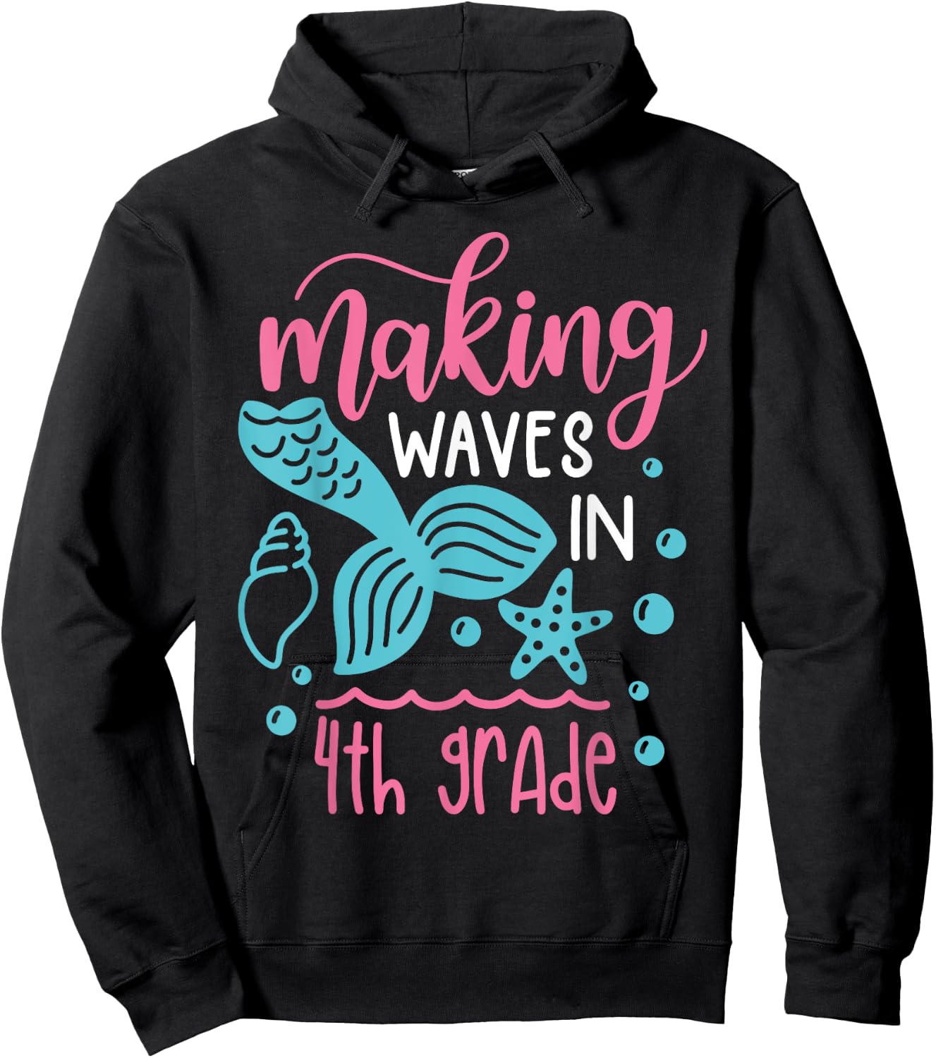 Making Waves in 4th Grade Mermaid Back to School Hoodie - Hoodie | Black