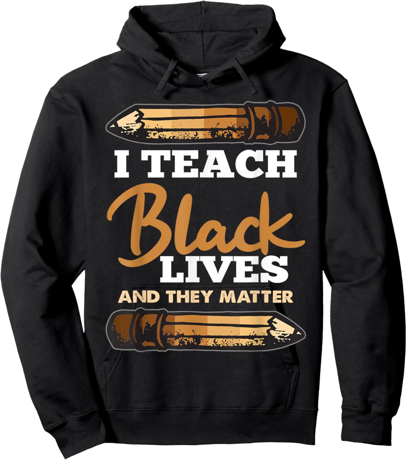 I Teach Black Lives And They Matter Black History Teacher Women Girls Kids Hoodie - Hoodie | Black