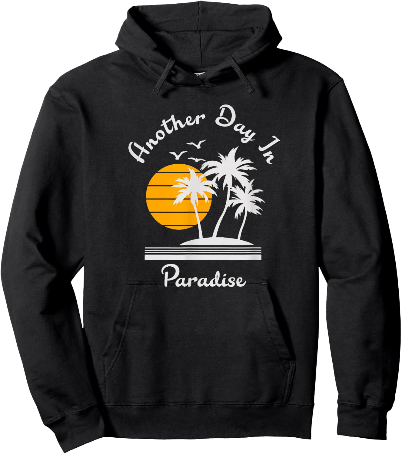 Another Day in Paradise Hoodie - Hoodie | Black