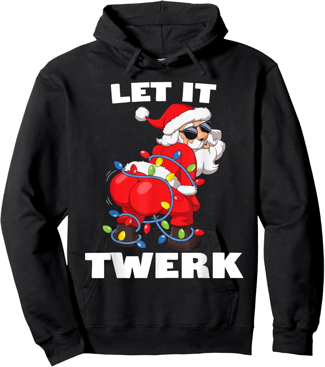 Santa Claus Christmas Tree Lights Let It Twerk Twerking Hoodie - Hoodie | Black