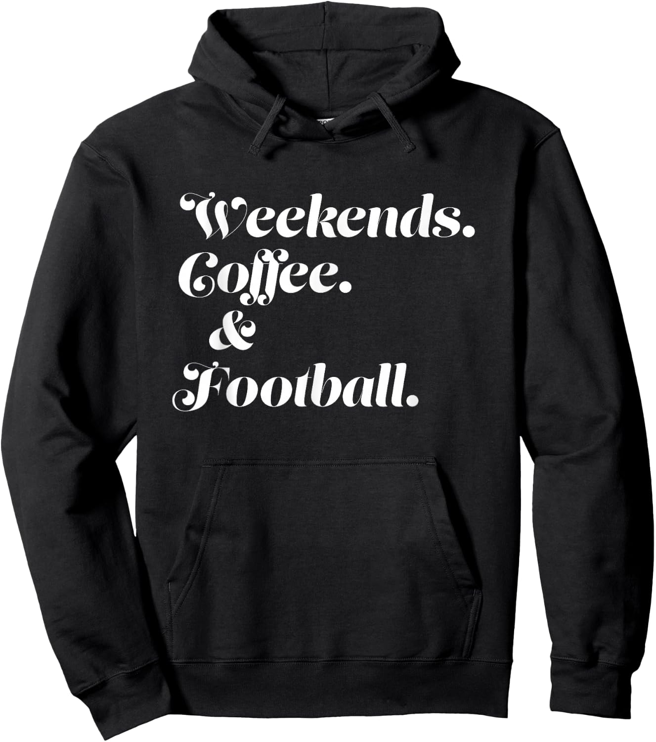 Weekends Coffee And Football Hoodie - Hoodie | Black