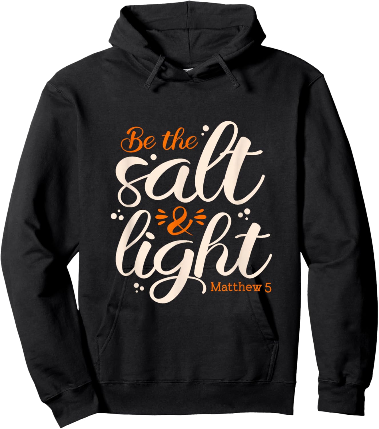 Be The Salt & Light Matthew:5 Condiments Salt Hoodie - Hoodie | Black