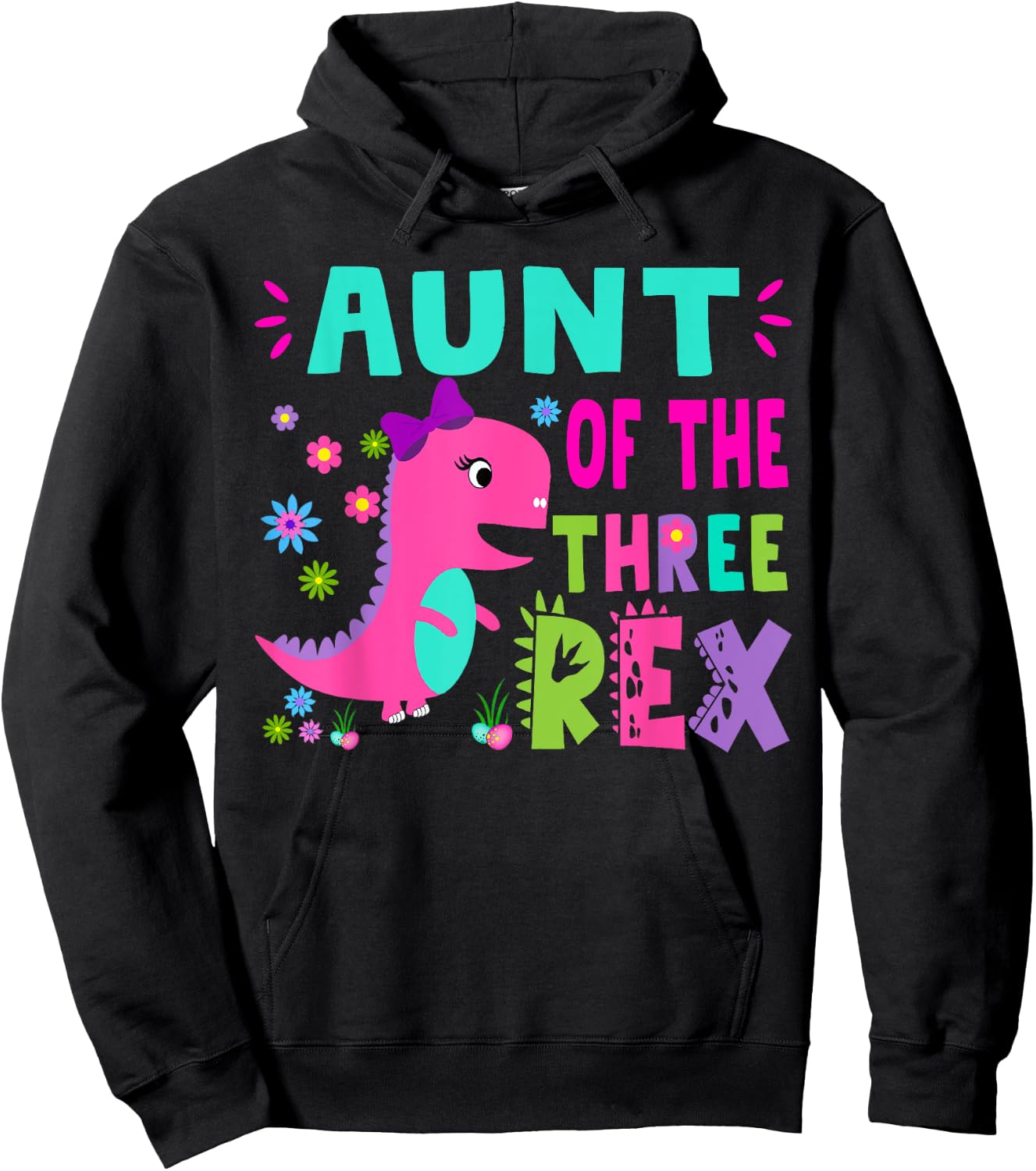 Aunt of the THREE rex T-Rex Dinosaur Birthday Family Hoodie - Hoodie | Black