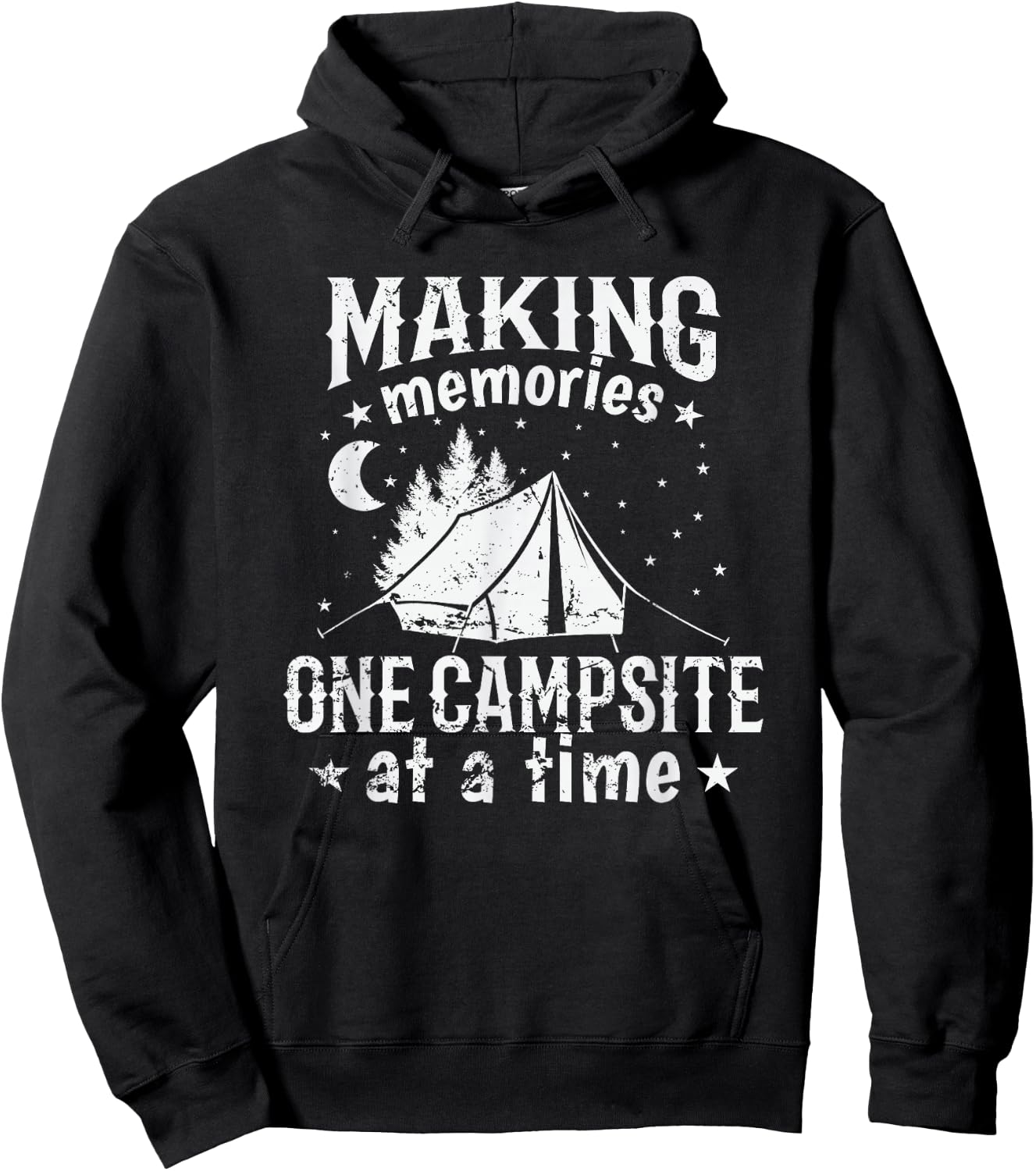 Making Memories one Campsite at a Time Hoodie - Hoodie | Black