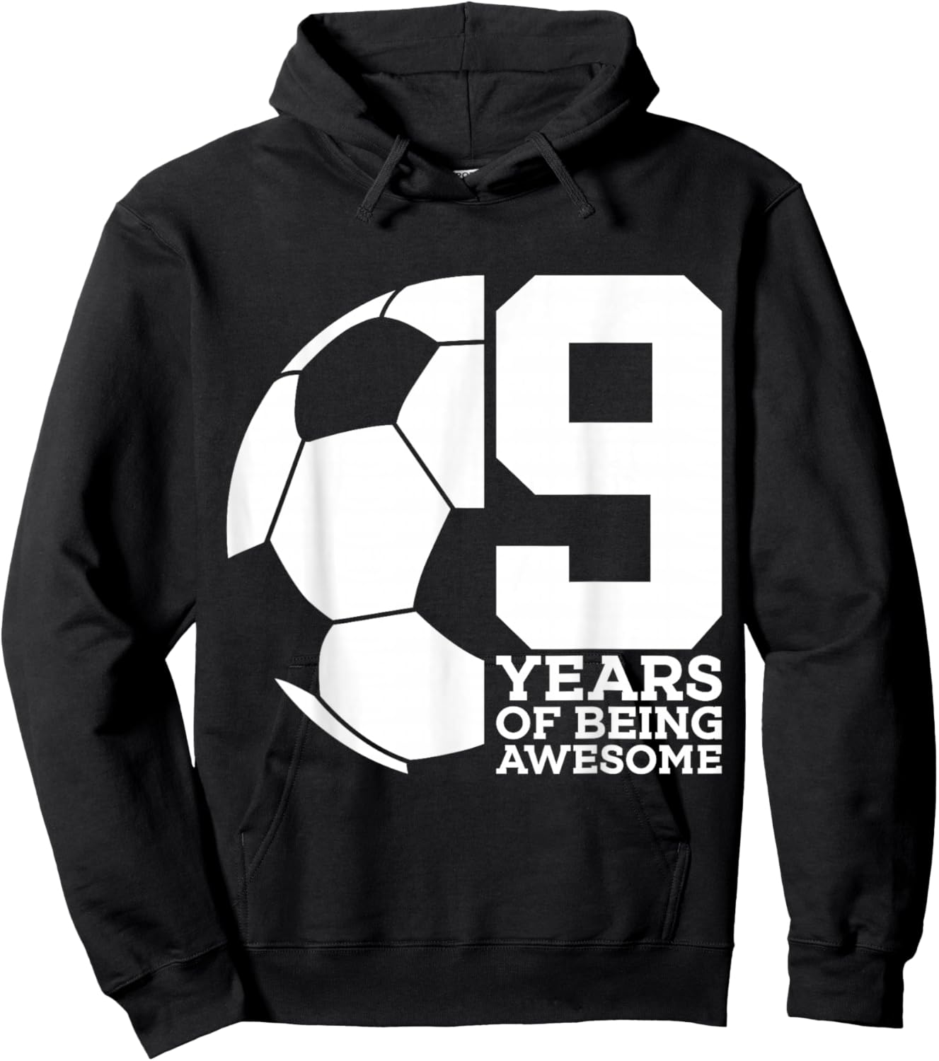 9 Years of Being Awesome Soccer 9th Birthday Hoodie - Hoodie | Black