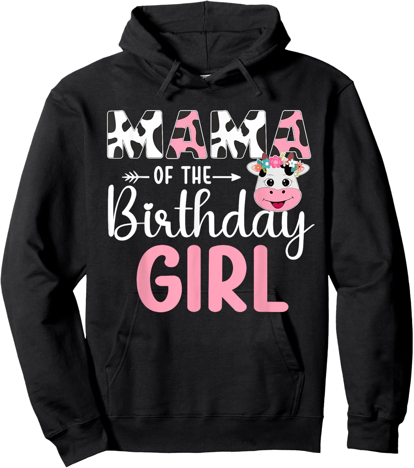 Mama Of The Birthday Girl Farm Cow 1 St Birthday Girl Hoodie - Hoodie | Black