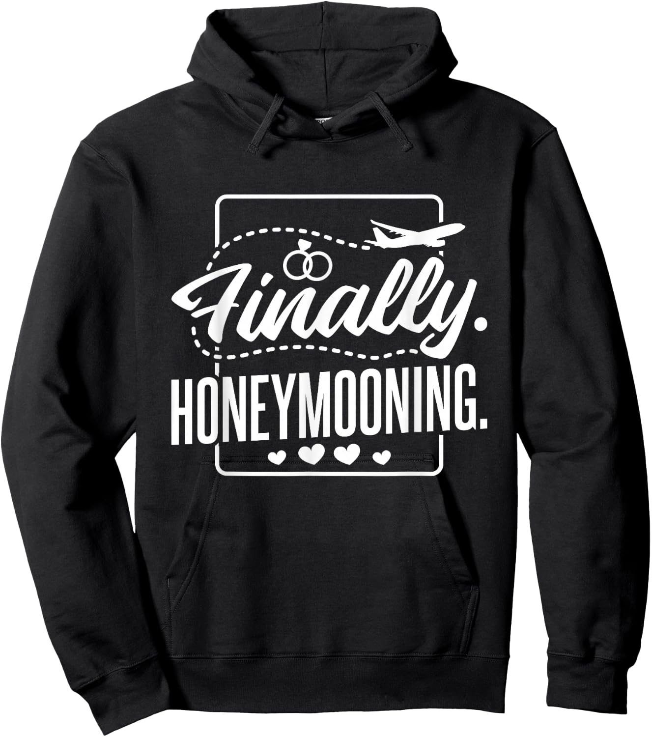 Finally Honeymooning, Newlywed Couple and Honeymoon Hoodie - Hoodie | Black