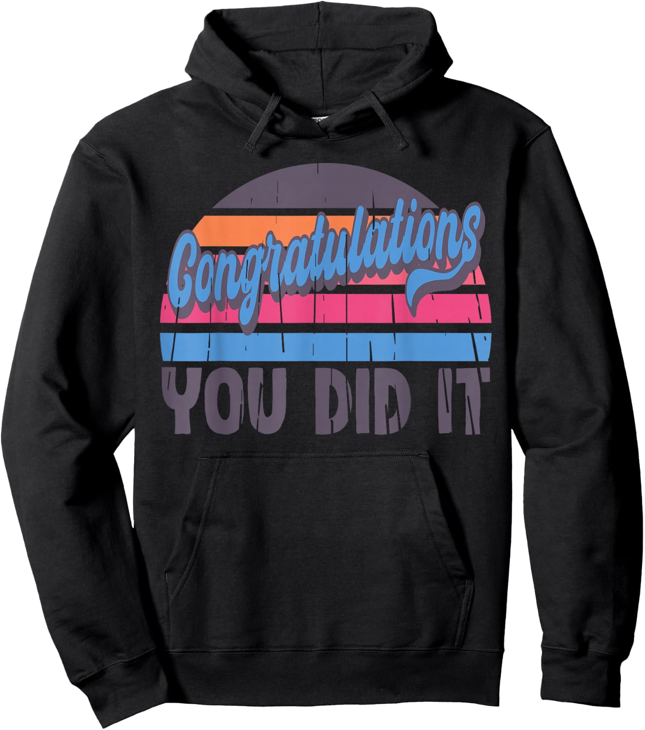 Congratulations You Did It, Vintage Graduation Promotion Hoodie - Hoodie | Black