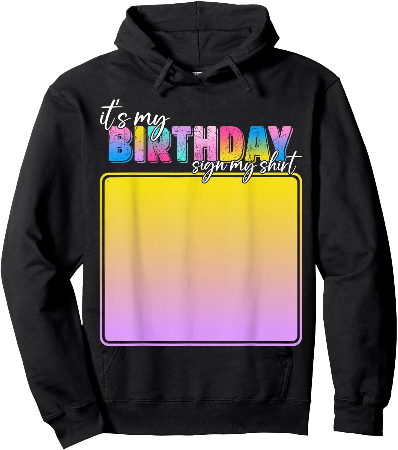 It's My Birthday Sign My Shirt Women Kids Birthday Hoodie - Hoodie | Black