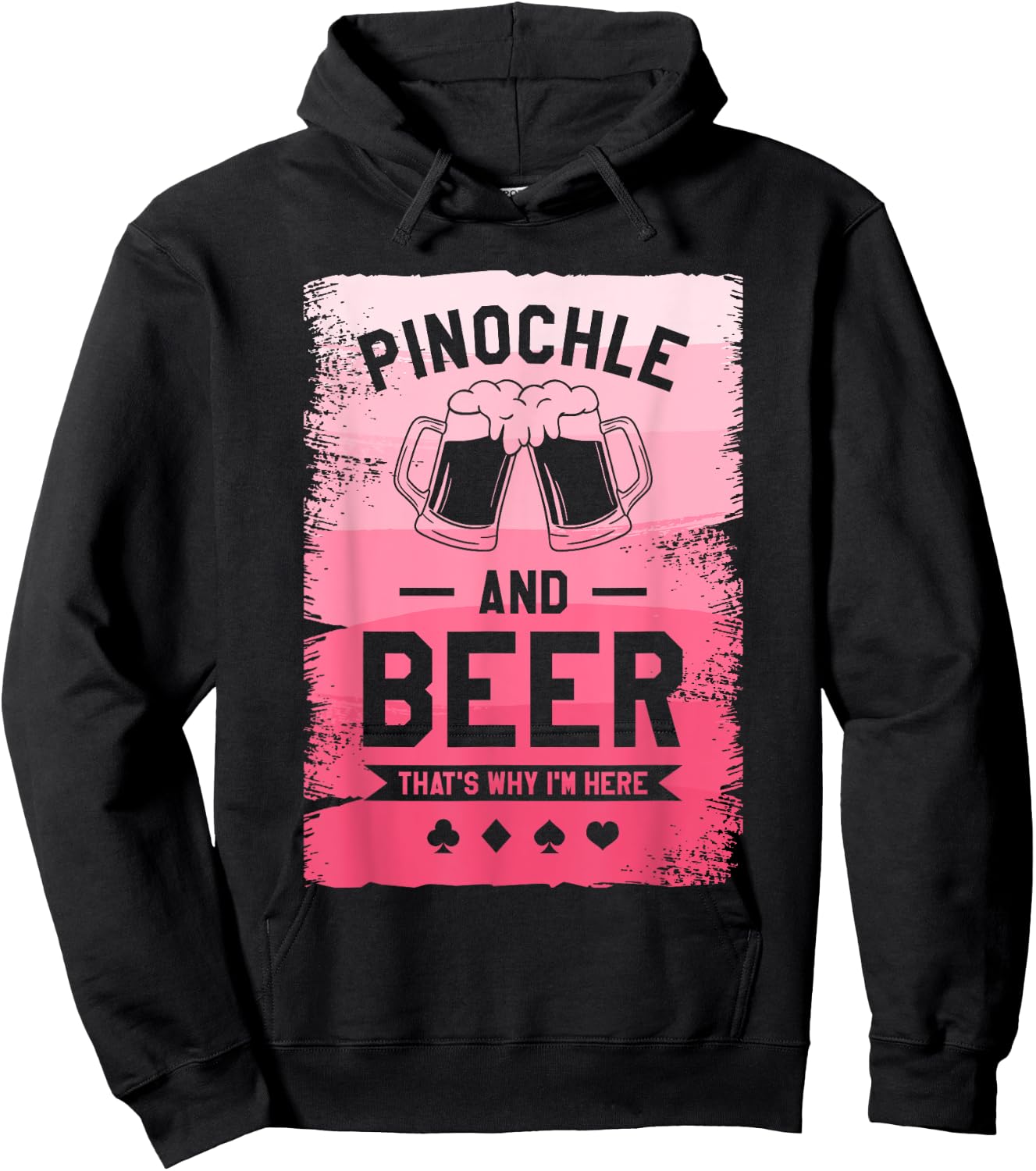 Pinochle And Beer That's Why I'm Here Card Game Hoodie - Hoodie | Black