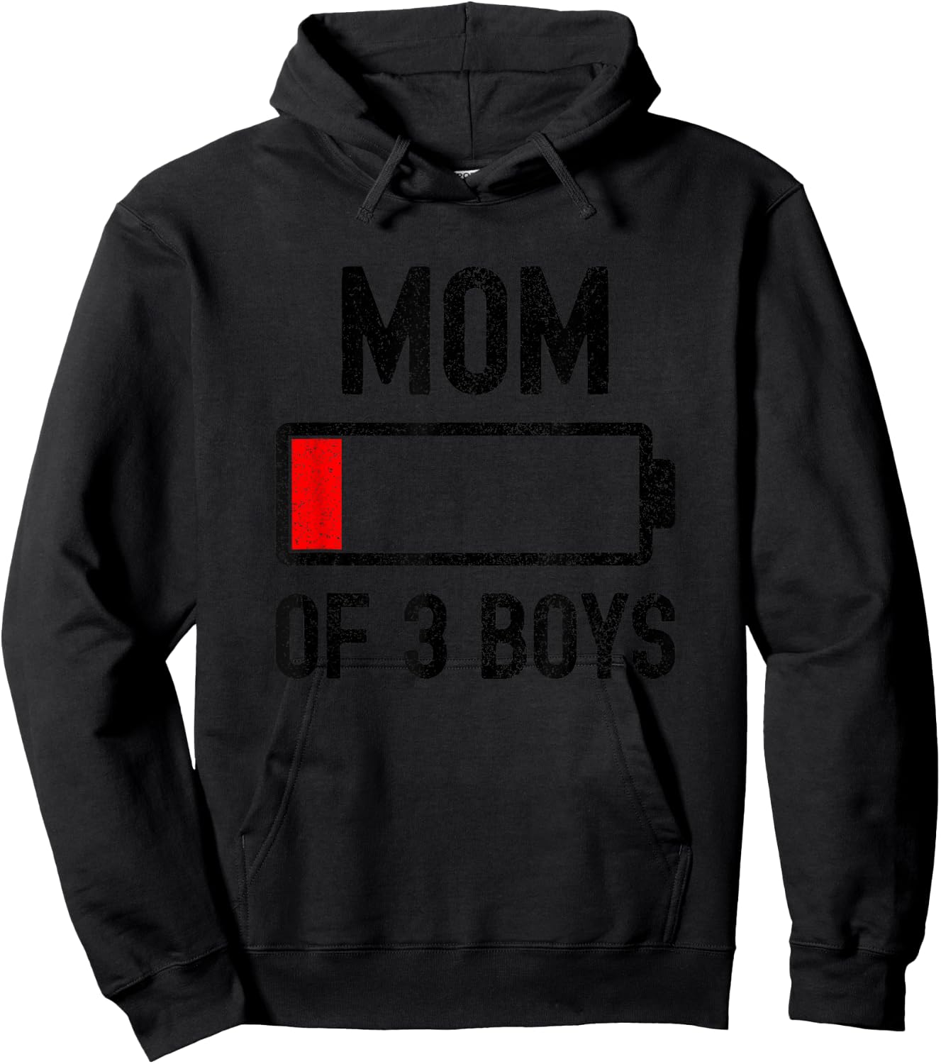 Mom Of 3 Boys Low Battery Energy Funny Sarcastic For Mother Hoodie - Hoodie | Black