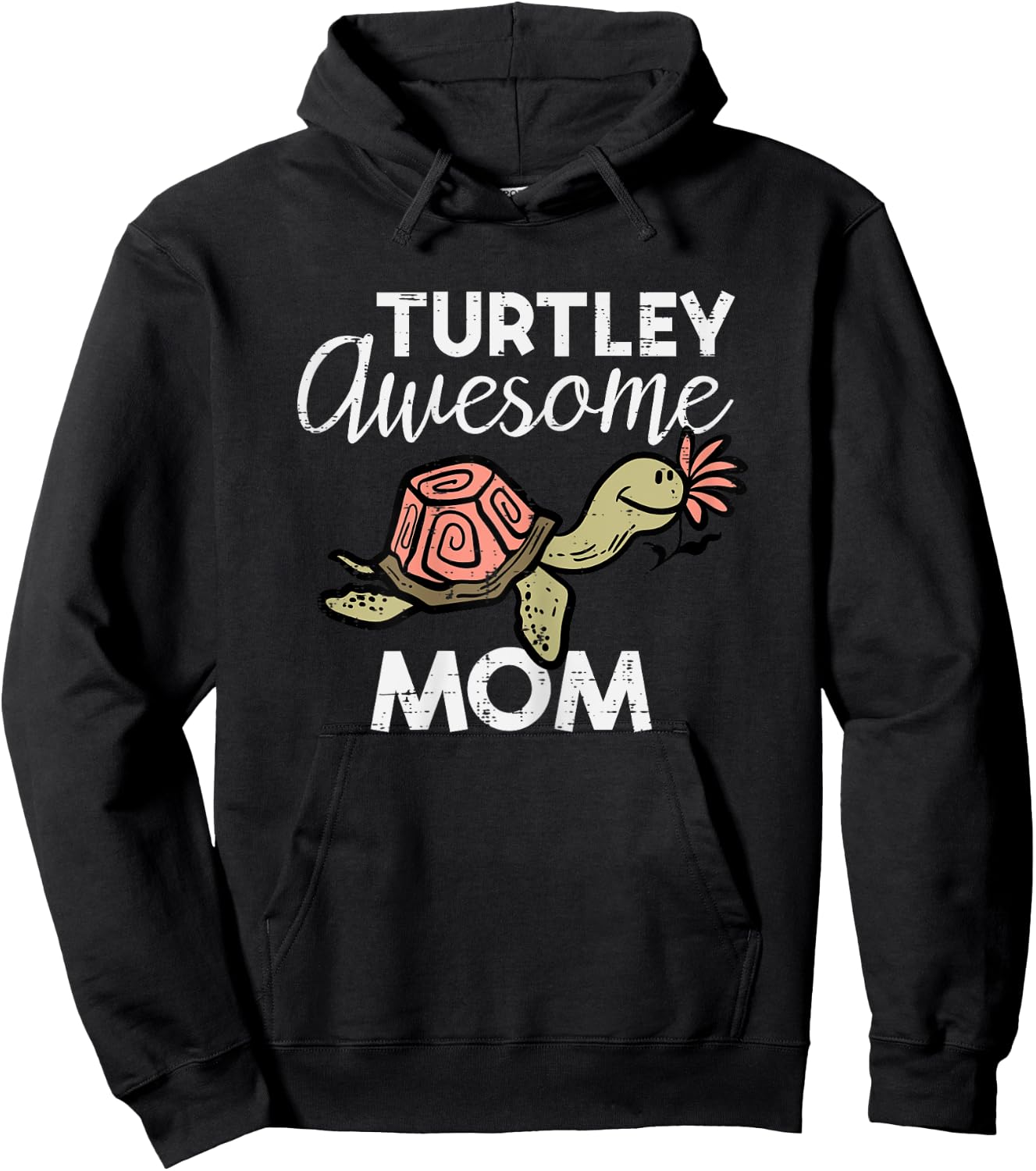 Mothers Day Turtle Turtley Awesome Mom Cute Mama Mommy Women Hoodie - Hoodie | Black