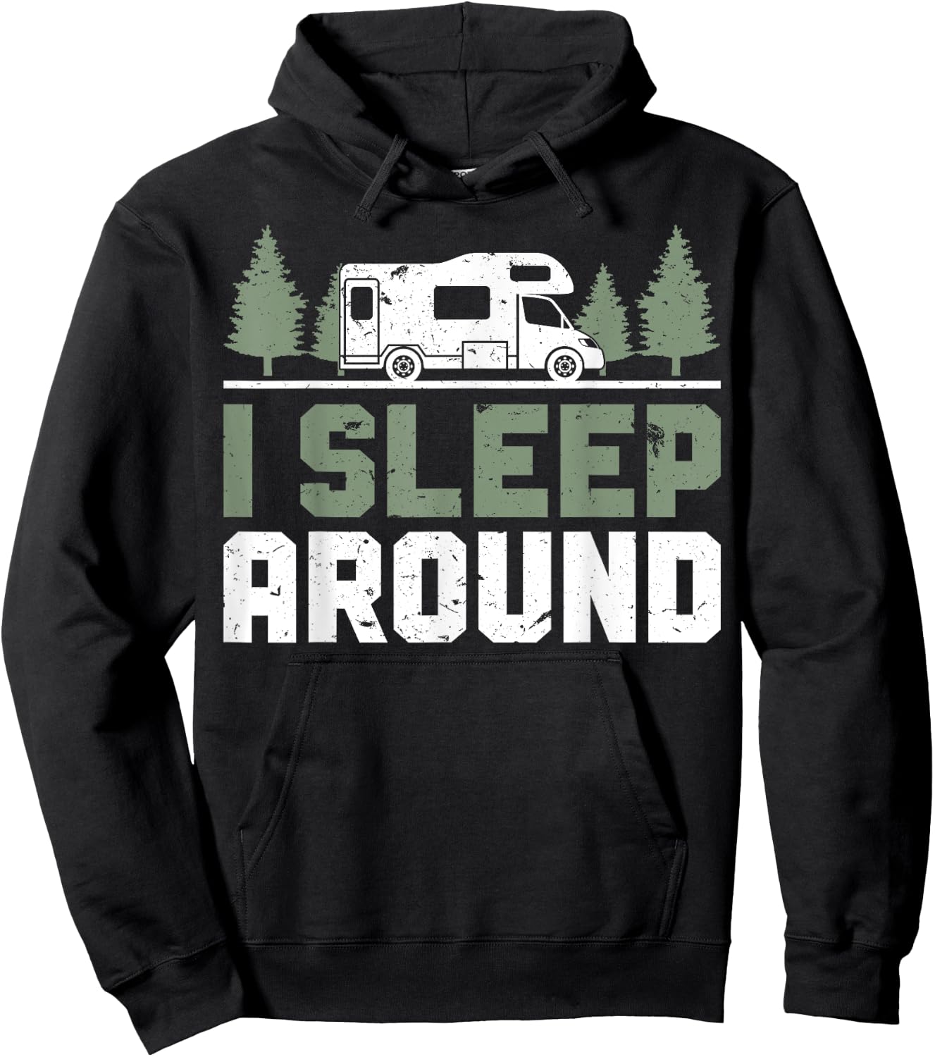 Camper Funny Camping I Sleep Around Hoodie - Hoodie | Black