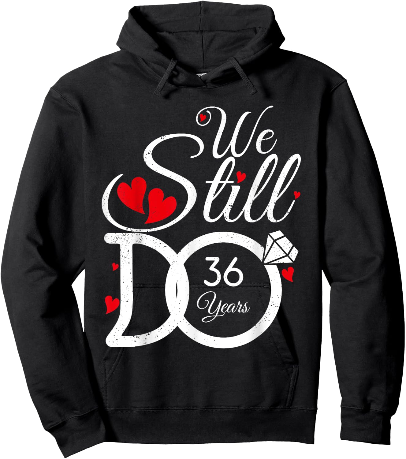 We Still Do 36 Years Couple Idea 36th Wedding Anniversary Hoodie - Hoodie | Black