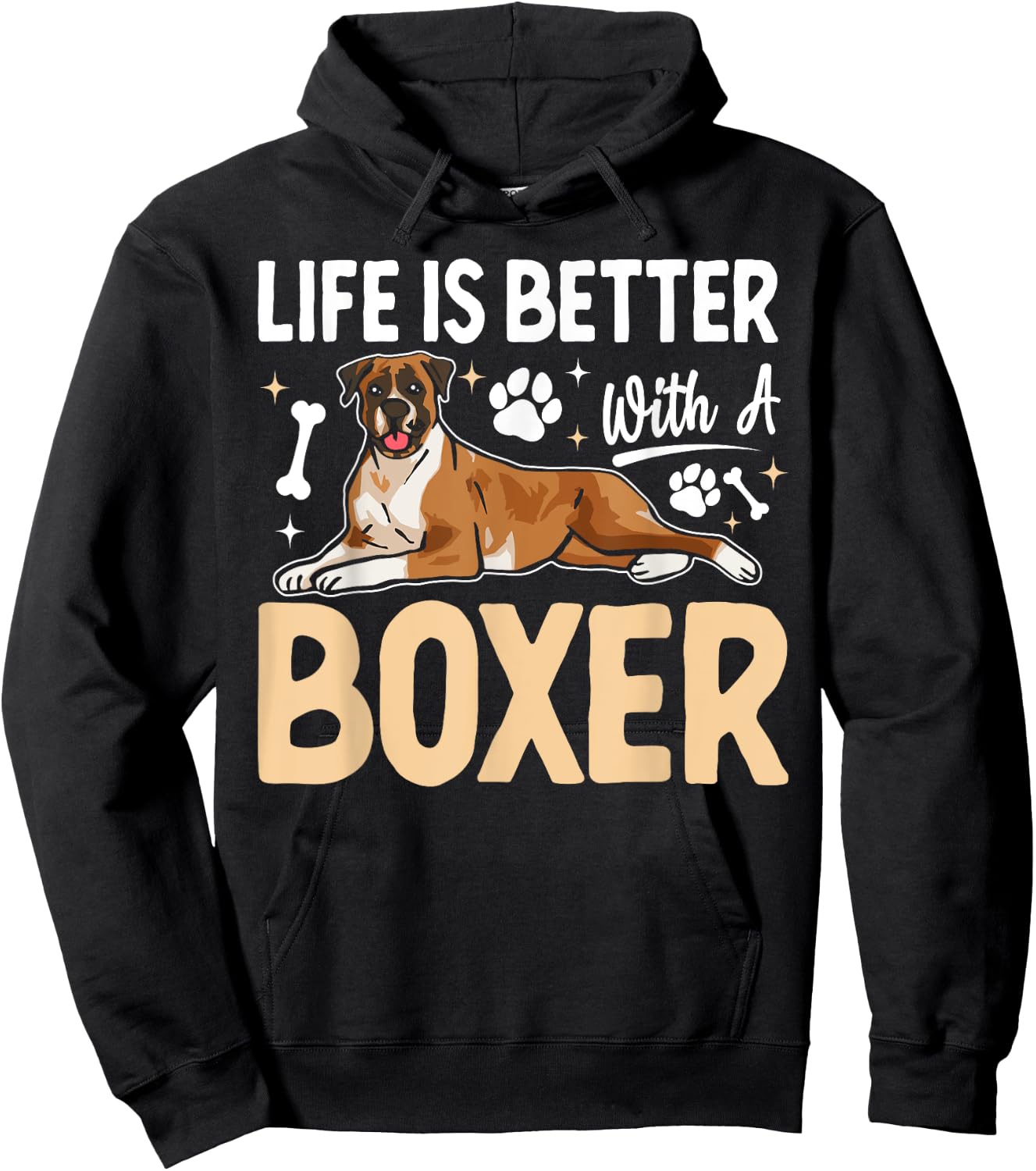 Life is Better with a Boxer - Dog Parent Pet Paw Men Women Kids Hoodie - Hoodie | Black