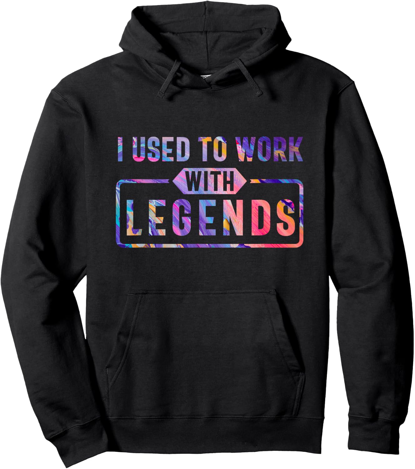 I Used To Work With Legends, for Coworkers Retirement Hoodie - Hoodie | Black