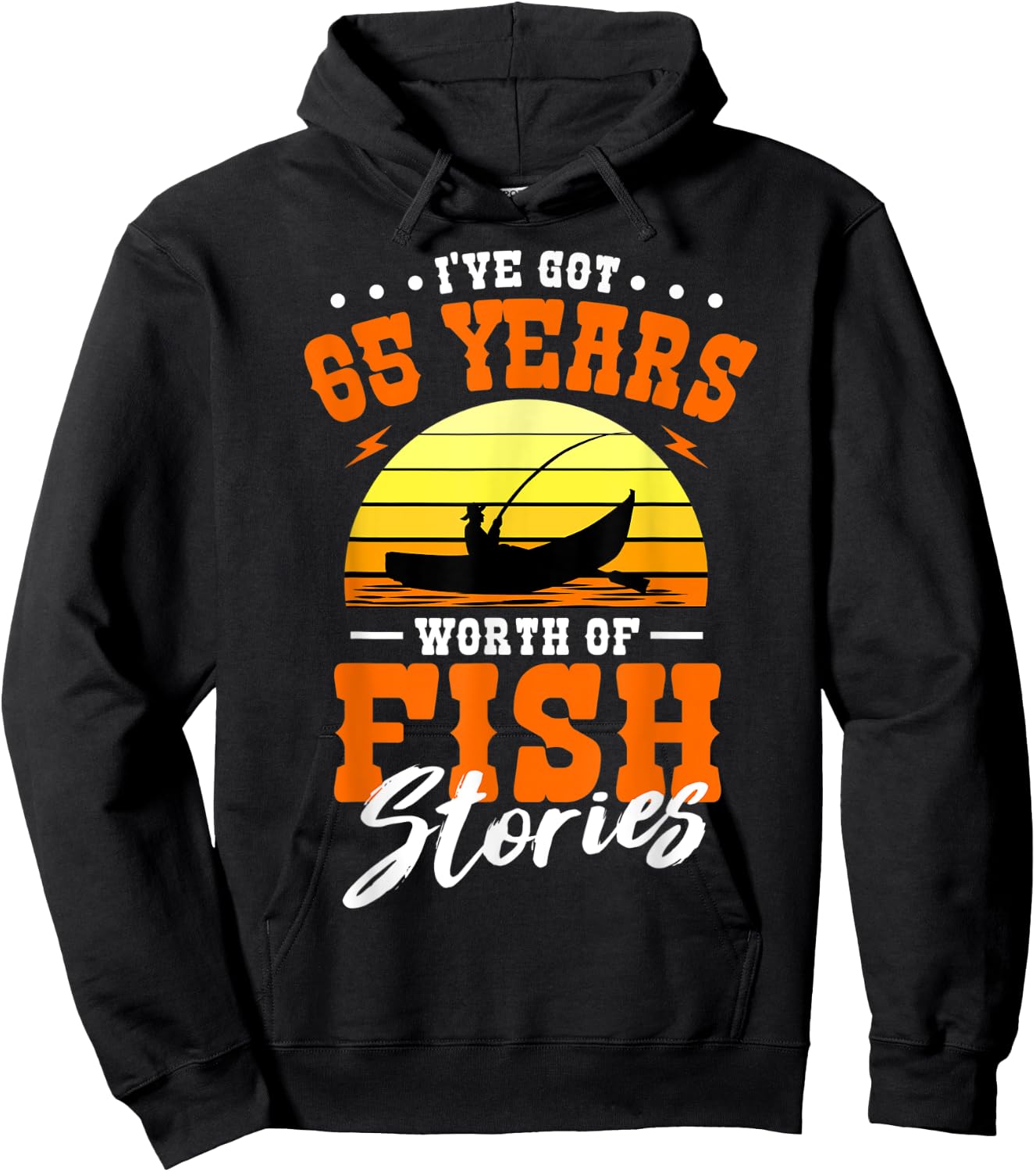I've Got 65 Years Worth Of Fish Stories Fishing B-day Party Hoodie - Hoodie | Black