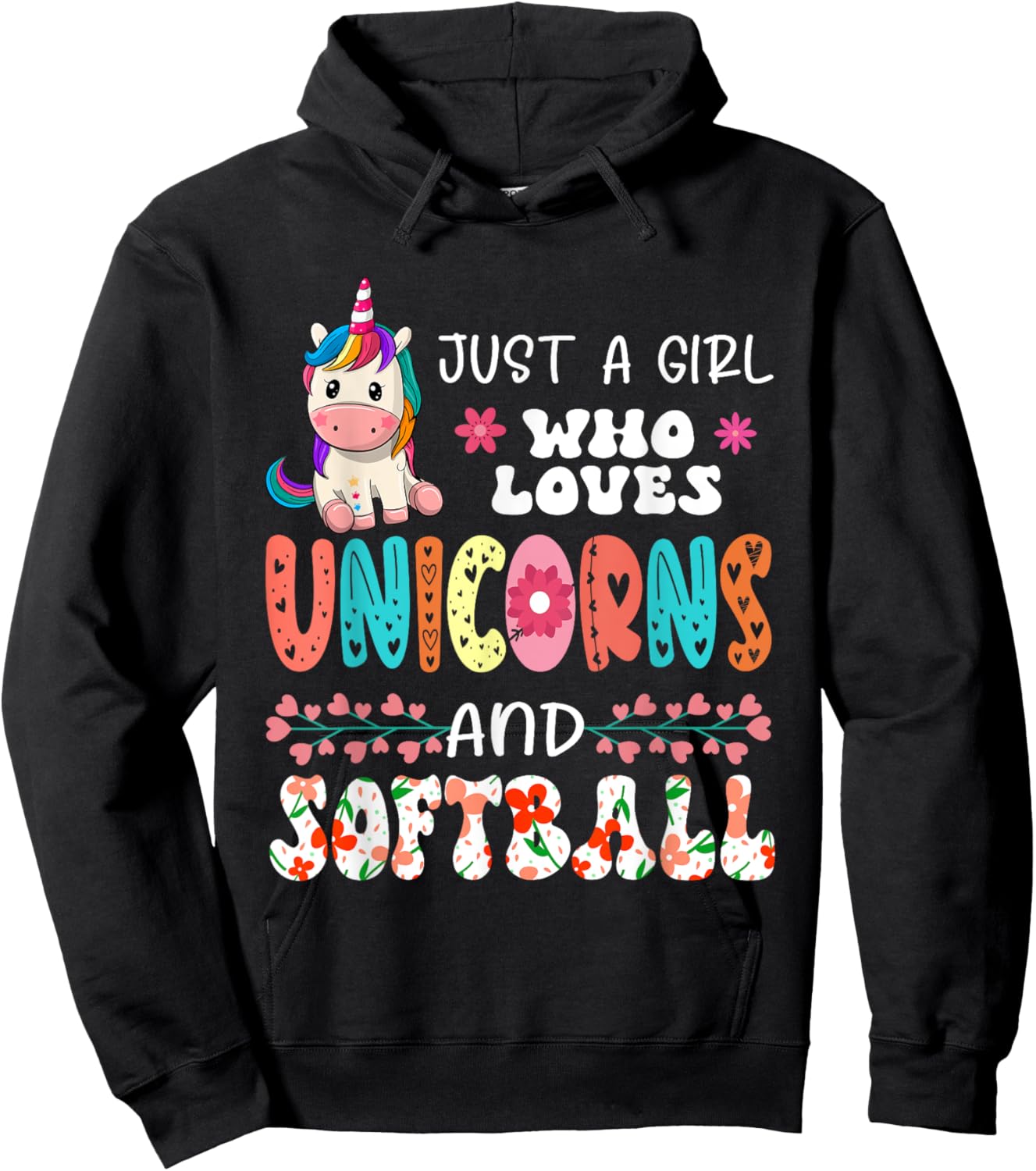 Just A Girl Who Loves Unicorns And Softball Floral Unicorn Hoodie - Hoodie | Black