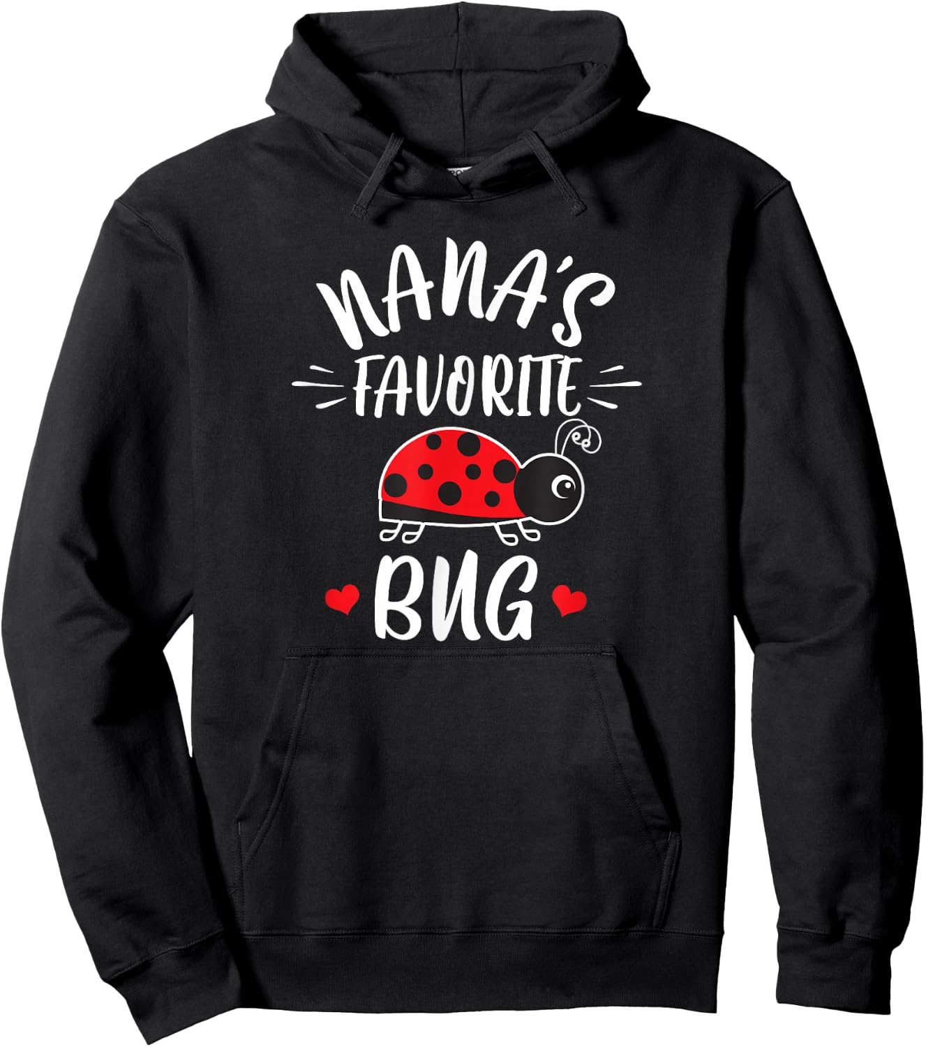 Nana's Favorite Bug For Kids From Nana Grandma Ladybug Hoodie - Hoodie | Black