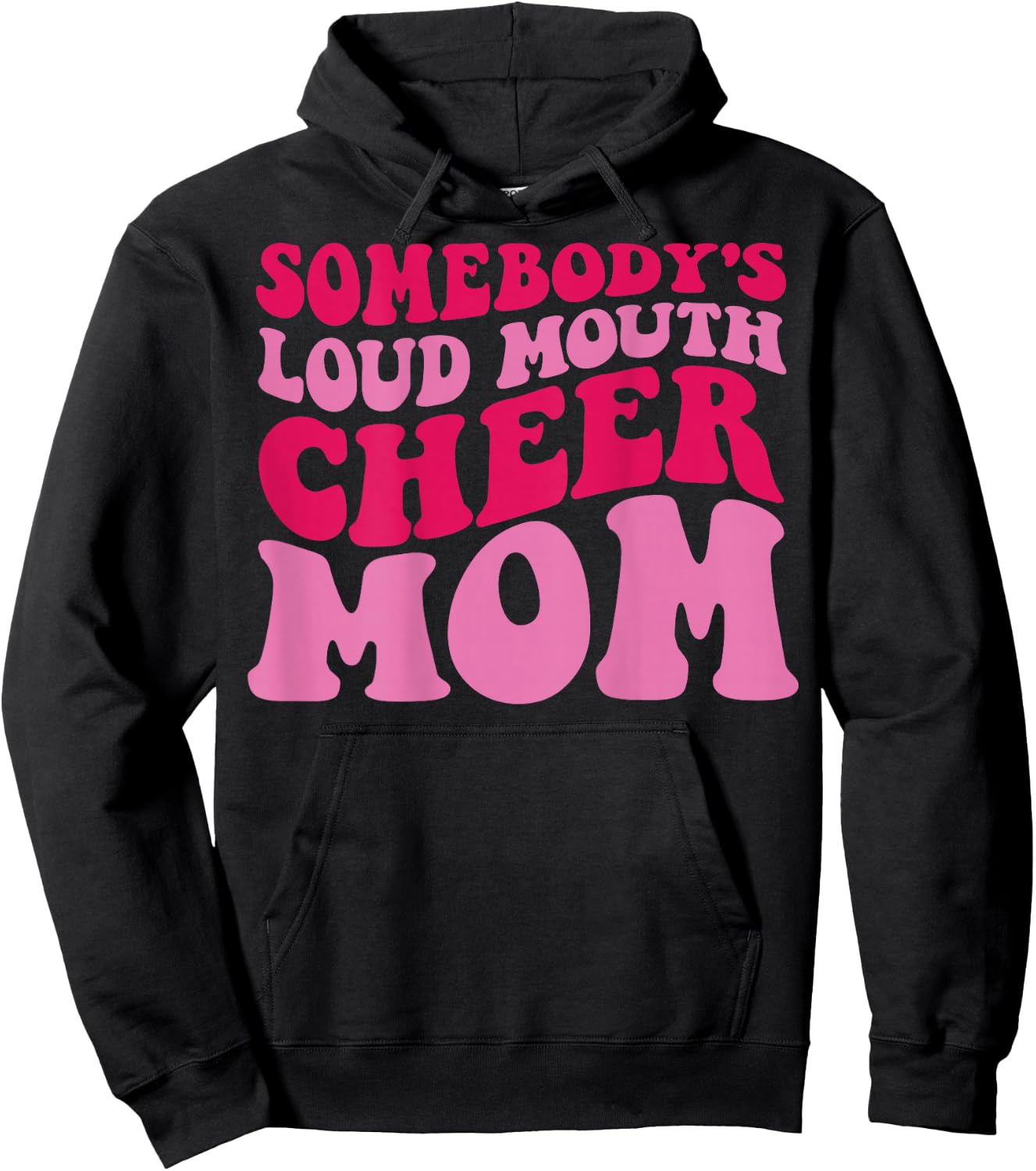 Somebody's Loudmouth Cheer Mom Hoodie - Hoodie | Black