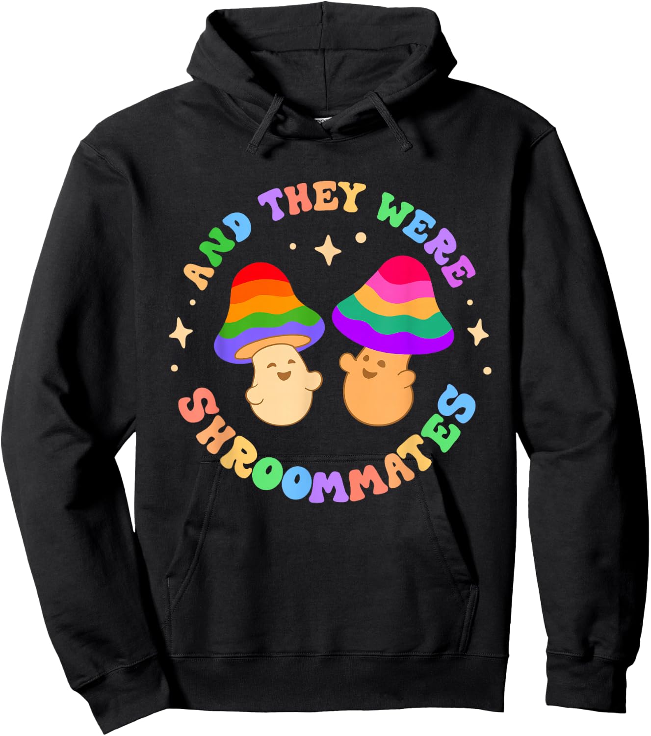 And They Were Shroom Mates Roommates Funny Pride Queer Joke Hoodie - Hoodie | Black
