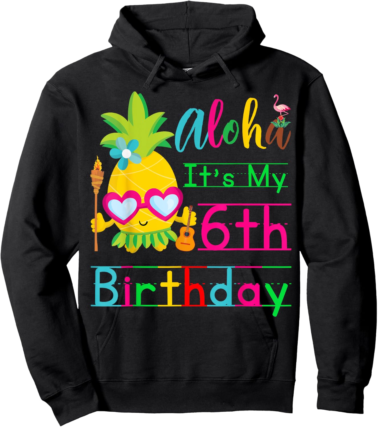Aloha It's My 6th Birthday Hawaii Second Girls Luau Candles Hoodie - Hoodie | Black