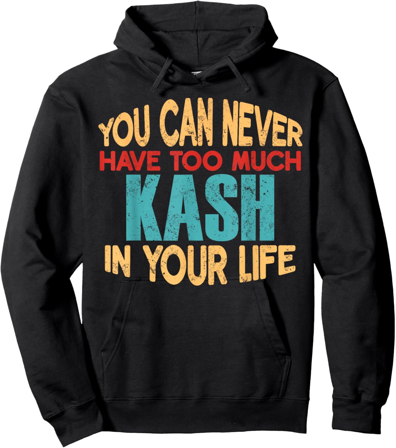 Funny Kash Personalized First Name Joke Item Hoodie - Hoodie | Black