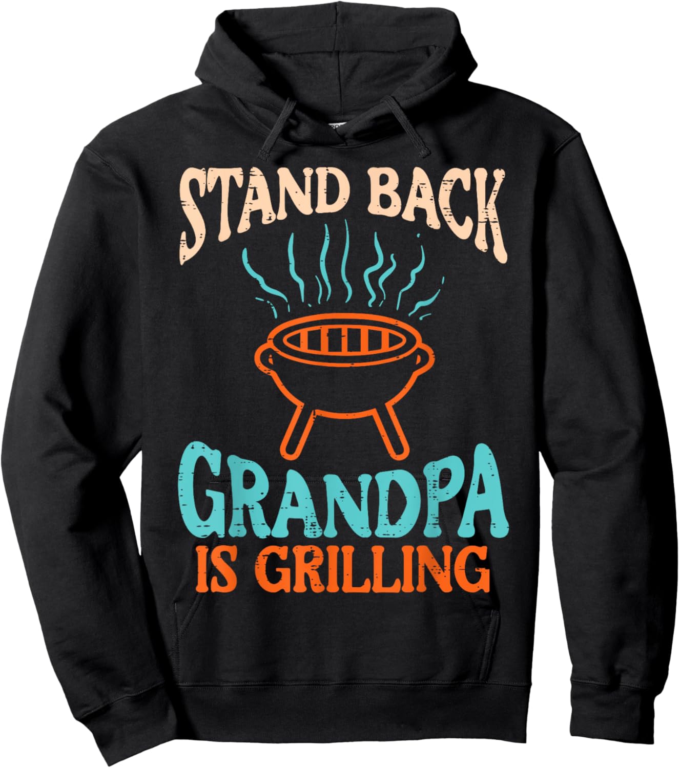 Stand Back Grandpa Is Grilling Bbq Barbecue Grandfather Men Hoodie - Hoodie | Black