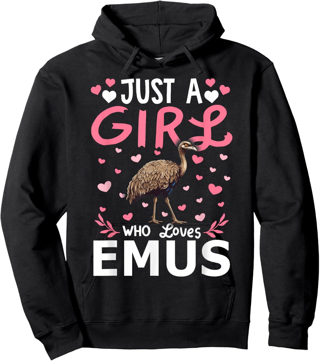 Emu Bird Lover Just A Girl Who Loves Emus Hoodie - Hoodie | Black