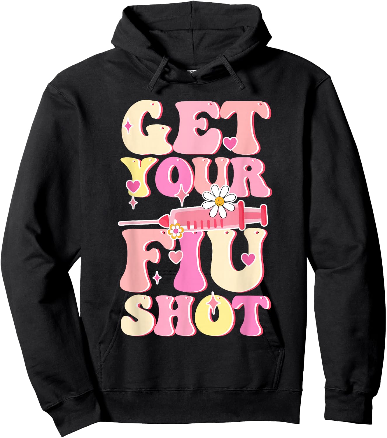 Groovy Retro Get Your Flu Shot Caregiver Vaccine Funny Hoodie - Hoodie | Black