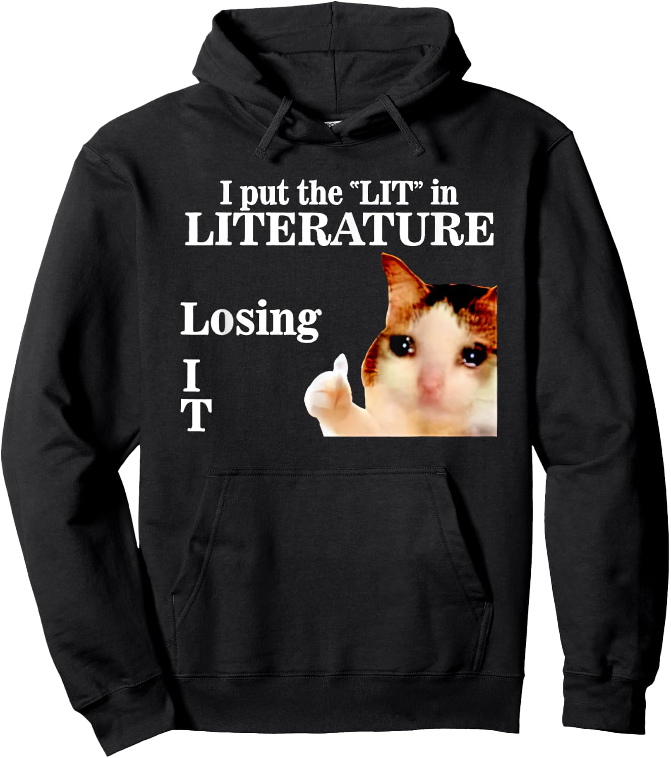 Cat I Put The Lit In Literature Losing It -Adults Black Cotton 60% Polyester 40% Short Sleeve Classic Fit Modern Classic Applique Cat-Themed Small Hoodie - Hoodie | Black