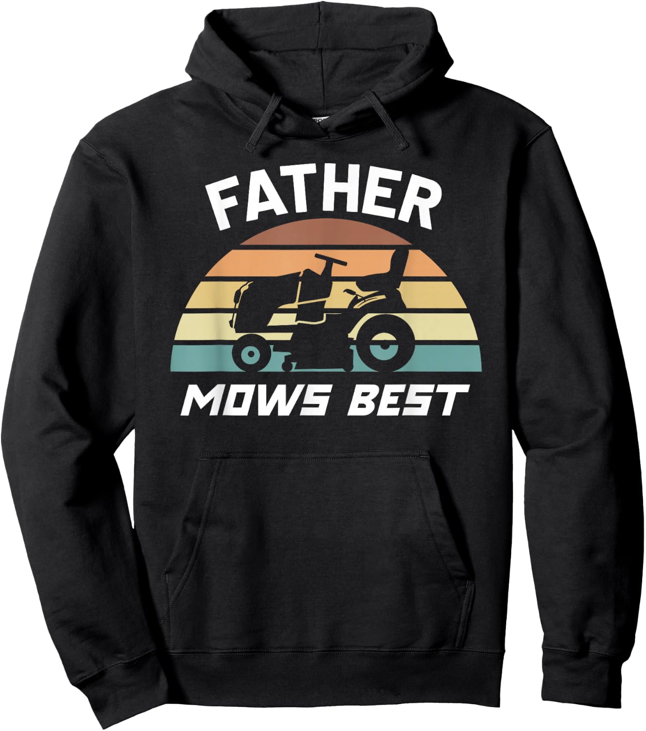 Father Mows Best Lawn Care Dad Mowing Gardener Father's Day Hoodie - Hoodie | Black