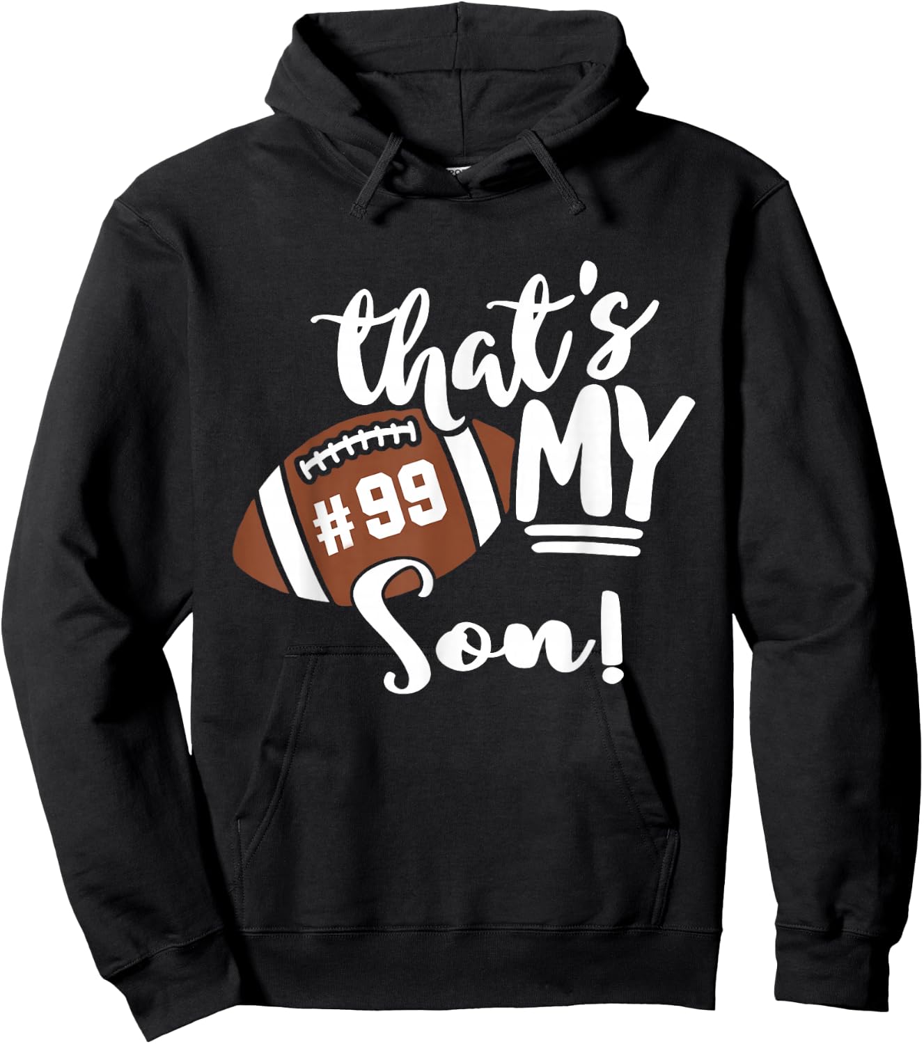 That's My Son Football 99 Jersey Number Vintage Mom Dad Hoodie - Hoodie | Black