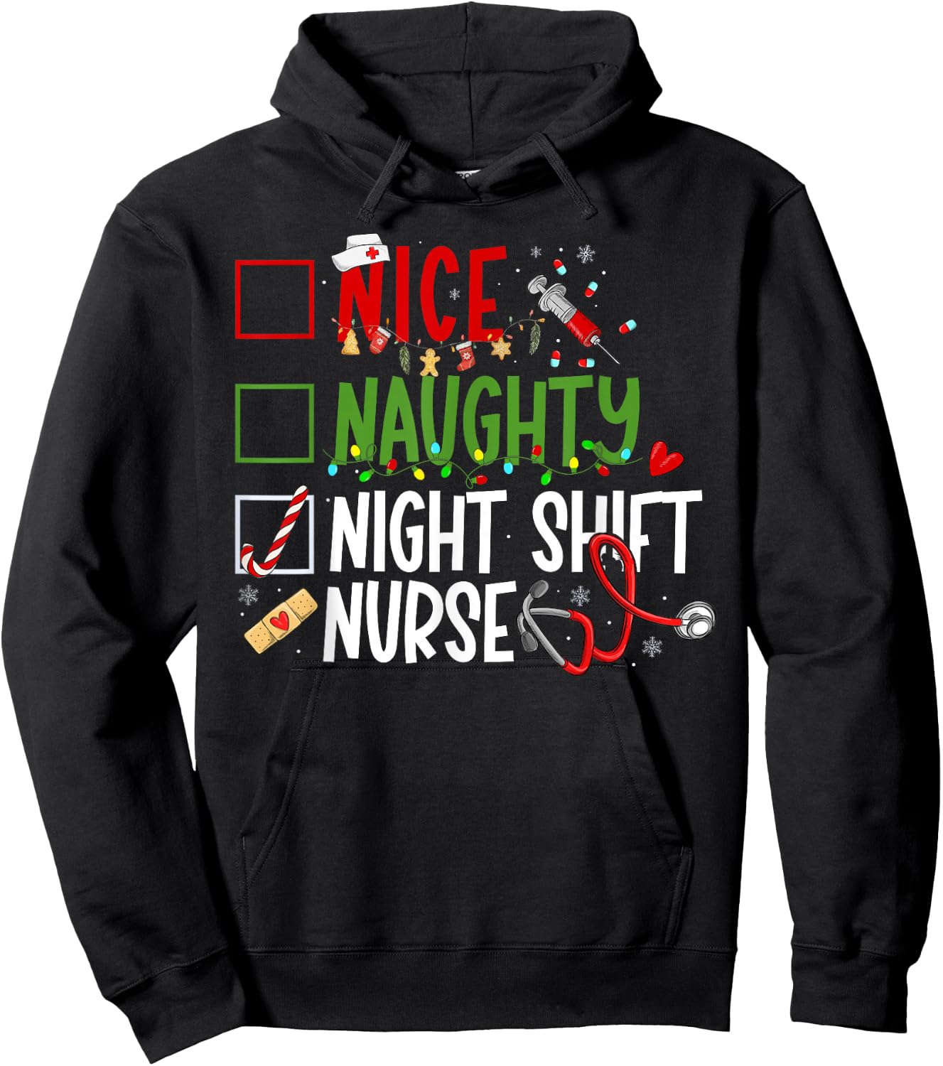 Nice Naughty Night Shift Nurse Christmas RN Nursing Xmas Hoodie - Hoodie | Black