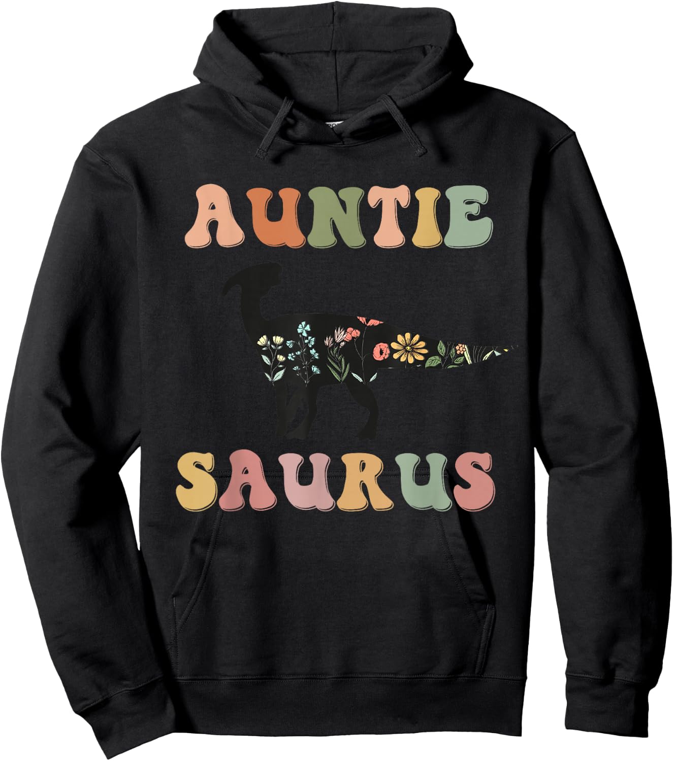 Auntiesaurus Dinosaur Auntie Saurus Family Matching Flower Hoodie - Hoodie | Black
