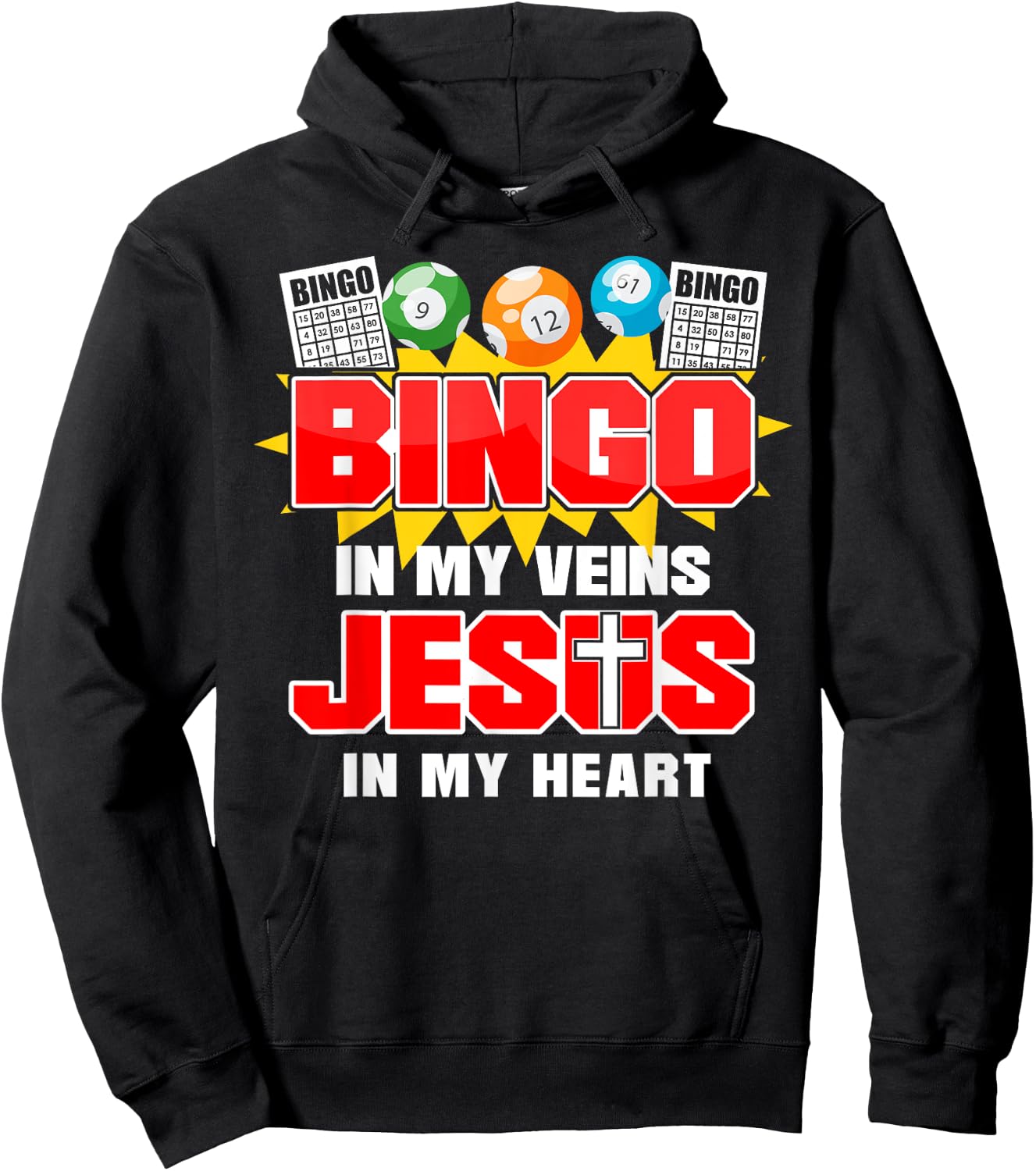 Bingo Player Jesus Faith Christian Bingo In My Veins Jesus Hoodie - Hoodie | Black