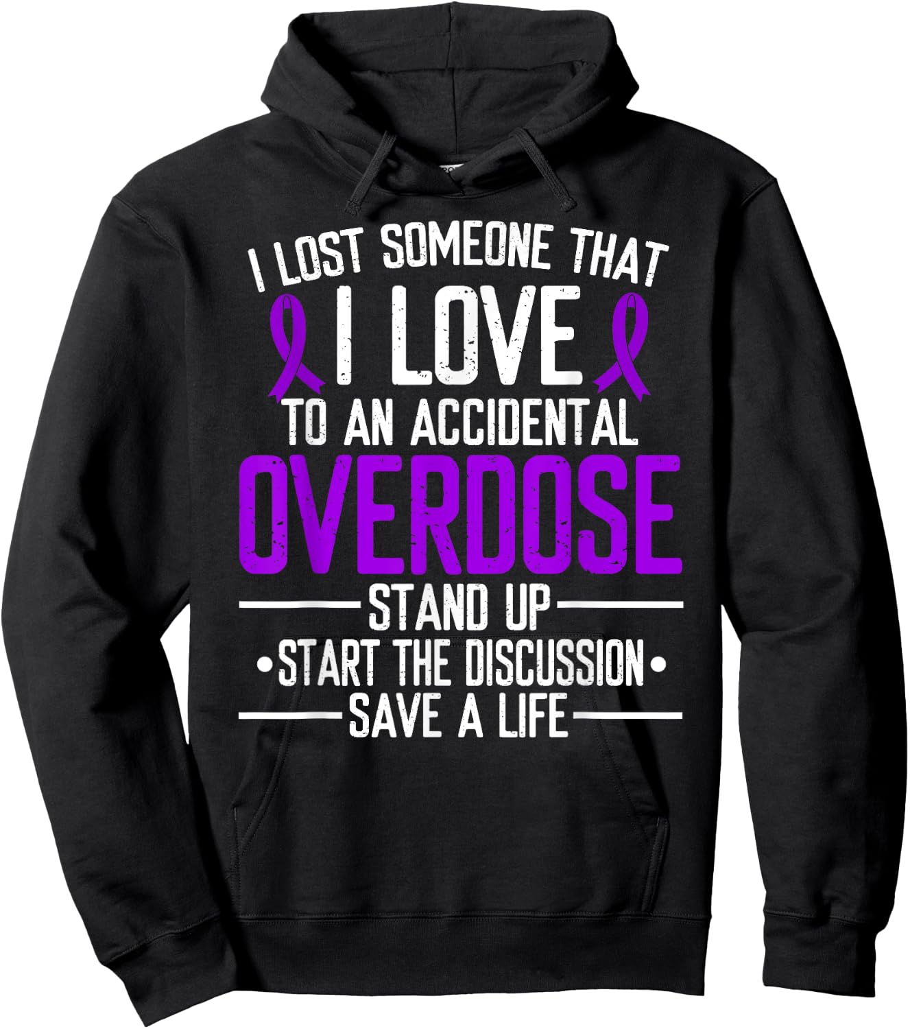 Overdose Awareness Lost someone I love Purple Ribbon Hoodie - Hoodie | Black