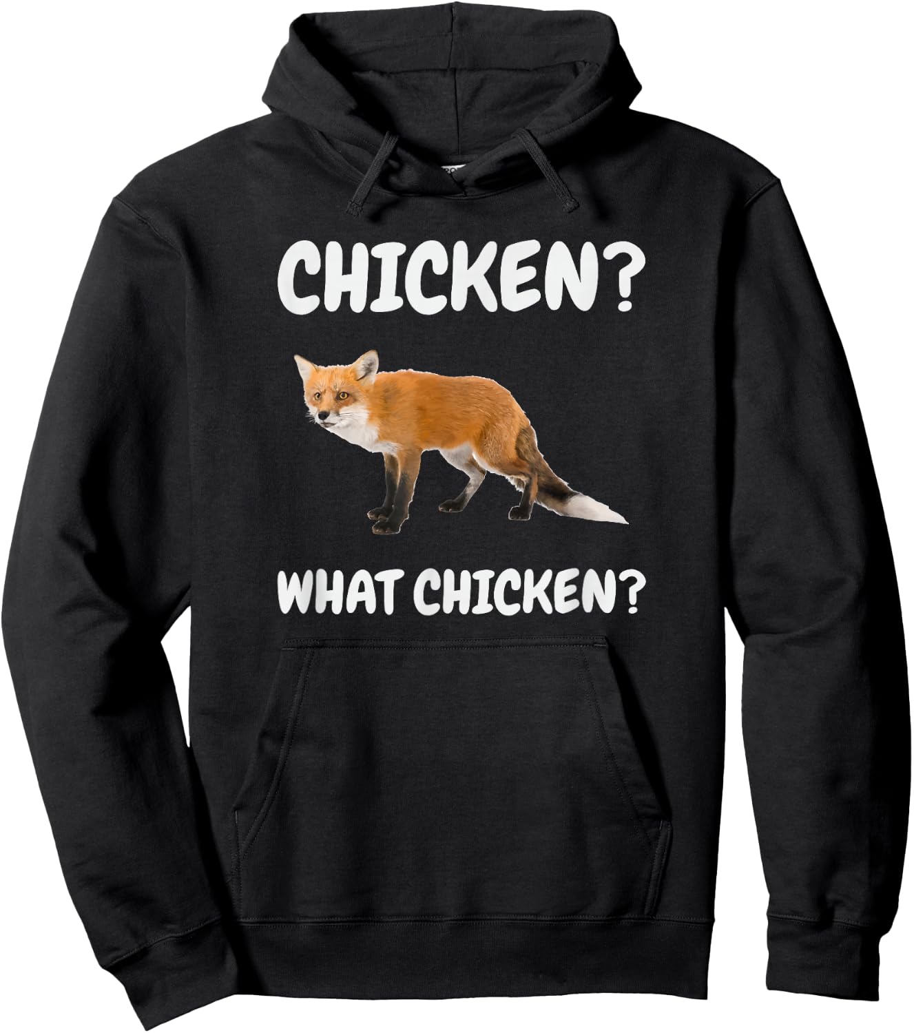 What Chicken Hilarious Red Fox Meme Funny Hoodie - Hoodie | Black